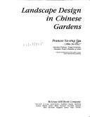 Cover of: Landscape design in Chinese gardens