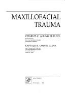 Cover of: Maxillofacial trauma by Charles C. Alling