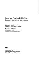 Cover of: Stress and reading difficulties: research, assessment, intervention