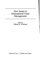 Cover of: New issues in international crisis management