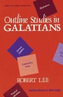 Cover of: Outline studies in Galatians