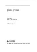 Cover of: Sports women by volume editor, Marlene J. Adrian.