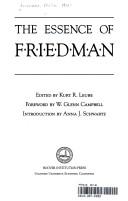 Cover of: The essence of Friedman by Milton Friedman