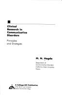 Clinical research in communicative disorders by M. N. Hegde