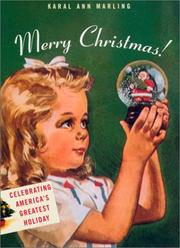 Cover of: Merry Christmas! : Celebrating America's Greatest Holiday