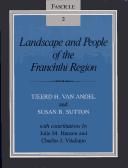 Cover of: Landscape and people of the Franchthi region