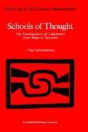 Cover of: Schools of thought: the development of linguistics from Bopp to Saussure