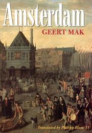 Kleine geschiedenis van Amsterdam by Geert Mak