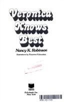Cover of: Veronica knows best by Nancy K. Robinson