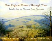 Cover of: New England Forests Through Time  by David R. Foster, John F. O'Keefe