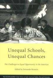 Unequal schools, unequal chances by Fernando Reimers, Inés Aguerrondo, Patricia Arregui, Teresa Bracho, Juan Eduardo García-Huidobro, Pete Goldschmidt, Antonio Enriquez Gomez, Carlos Munoz Izquierdo, Arturo Miranda, Patricia E. Muniz, Gary Orfield, Suhas Parandekar, Jaime Saavedra, Raquel Ahuja Sánchez, Ernesto Schiefelbein, Paulina Schiefelbein