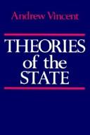 Cover of: Theories of the state