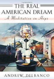 Cover of: The Real American Dream: A Meditation on Hope