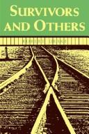 Cover of: Survivors and others | Robert Drake