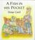 Cover of: A fish in his pocket
