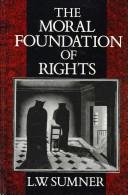 Cover of: The moral foundation of rights
