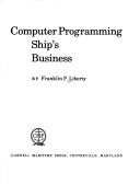 Cover of: Computer programming ship's business
