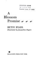 Cover of: A Blossom promise by Betsy Cromer Byars