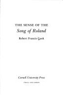 Cover of: The sense of the Song of Roland