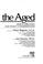 Cover of: Housing the aged