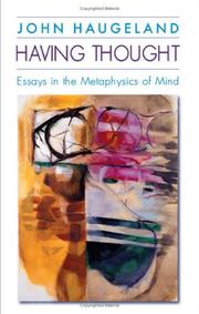Cover of: Having Thought: Essays in the Metaphysics of Mind