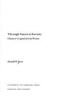 Cover of: Through nature to eternity: Chaucer's Legend of good women