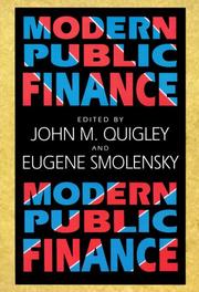 Cover of: Modern Public Finance by John M. Quigley, Eugene Smolensky