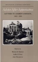 Cover of: Advice after Appomattox: letters to Andrew Johnson, 1865-1866