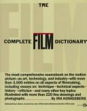 Cover of: The complete film dictionary by Ira Konigsberg