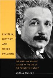 Cover of: Einstein, History, and Other Passions by Gerald Holton