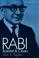 Cover of: Rabi, scientist and citizen