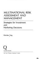 Multinational risk assessment and management by Wenlee Ting