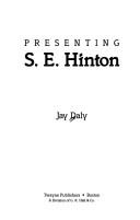Presenting S.E. Hinton by Jay Daly