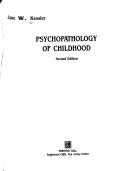 Cover of: Psychopathology of childhood