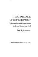 The challenge of bewilderment by Paul B. Armstrong, Paul B. Armstrong