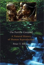 Cover of: On Fertile Ground by Peter T. Ellison