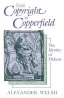 Cover of: From copyright to Copperfield: the identity of Dickens