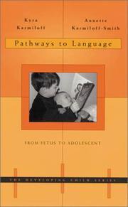 Cover of: Pathways to language: from fetus to adolescent