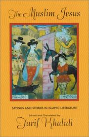 Cover of: The Muslim Jesus by Tarif Khalidi