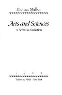 Cover of: Arts and sciences: a seventies seduction