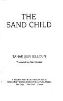 Cover of: The sand child by Tahar Ben Jelloun