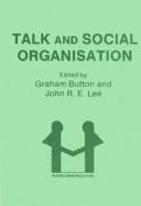 Cover of: Talk and social organisation