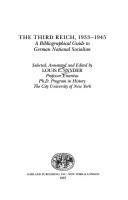 Cover of: The Third Reich, 1933-1945: a bibliographical guide to German national socialism
