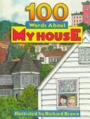 Cover of: 100 words about my house
