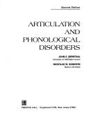 Articulation and phonological disorders by John E. Bernthal