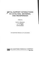 Cover of: Metal-support interactions in catalysis, sintering, and redispersion