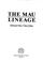 Cover of: The Mau lineage