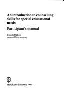 Cover of: An introduction to counselling skills for special educational needs by Brenda Mallon