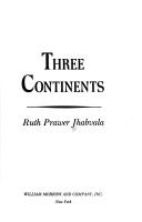 Cover of: Three continents