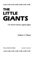 Cover of: The little giants by William T. Y'Blood